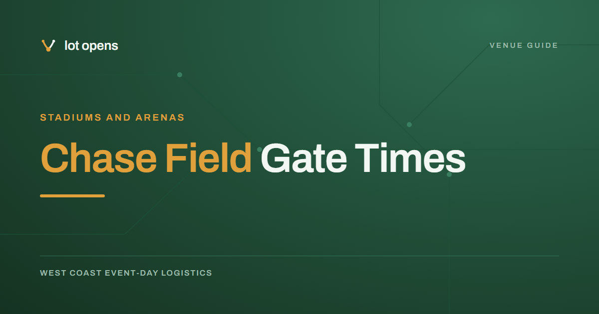 Chase Field Gate Times: 90 Minutes on Paper, Earlier in Print